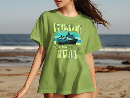 It's a Good Day to Drink on a Boat Unisex T-Shirt