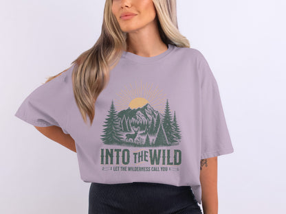 Into the Wild Let the Wilderness Call You Shirt