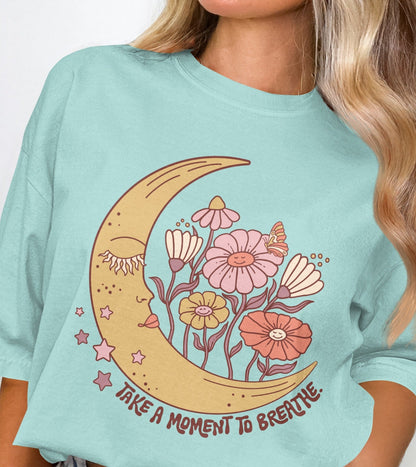 Take a Moment to Breathe Floral Graphic Tee