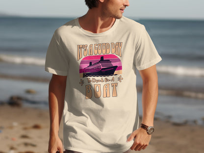 It's a Good Day to Relax on a Boat Graphic T-Shirt