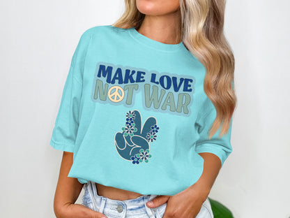 Make Love Not War T-Shirt for Casual Outings