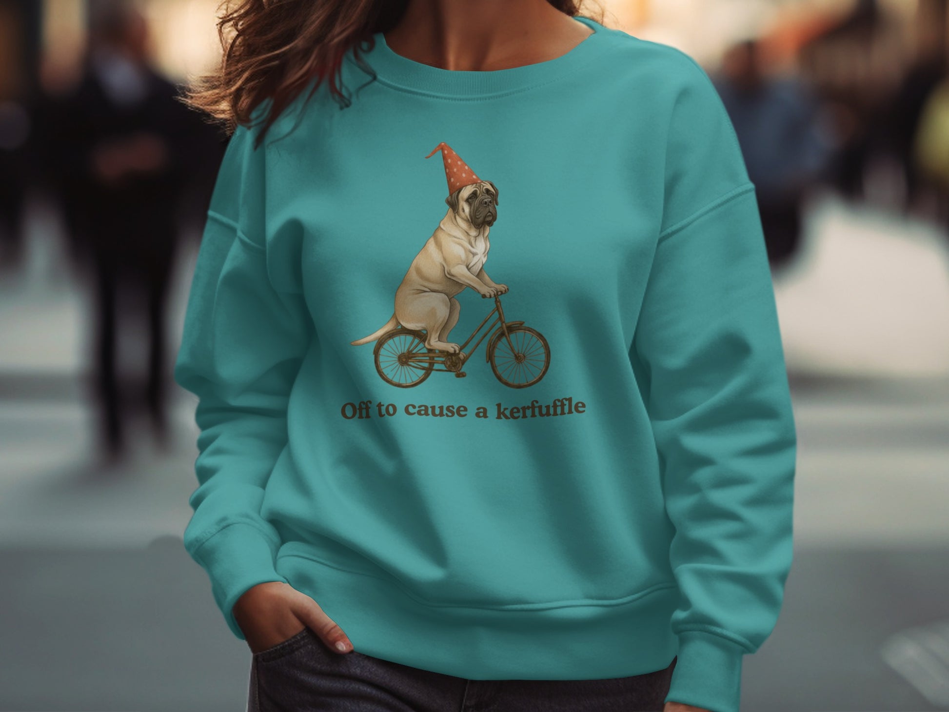 Off to cause a kerfuffle sweatshirt