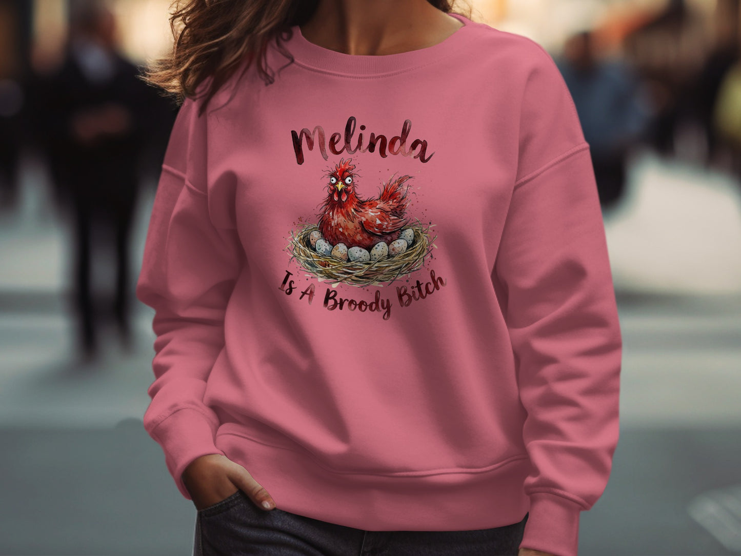 Melinda Is A Broody Bitch Chicken Themed Sweater