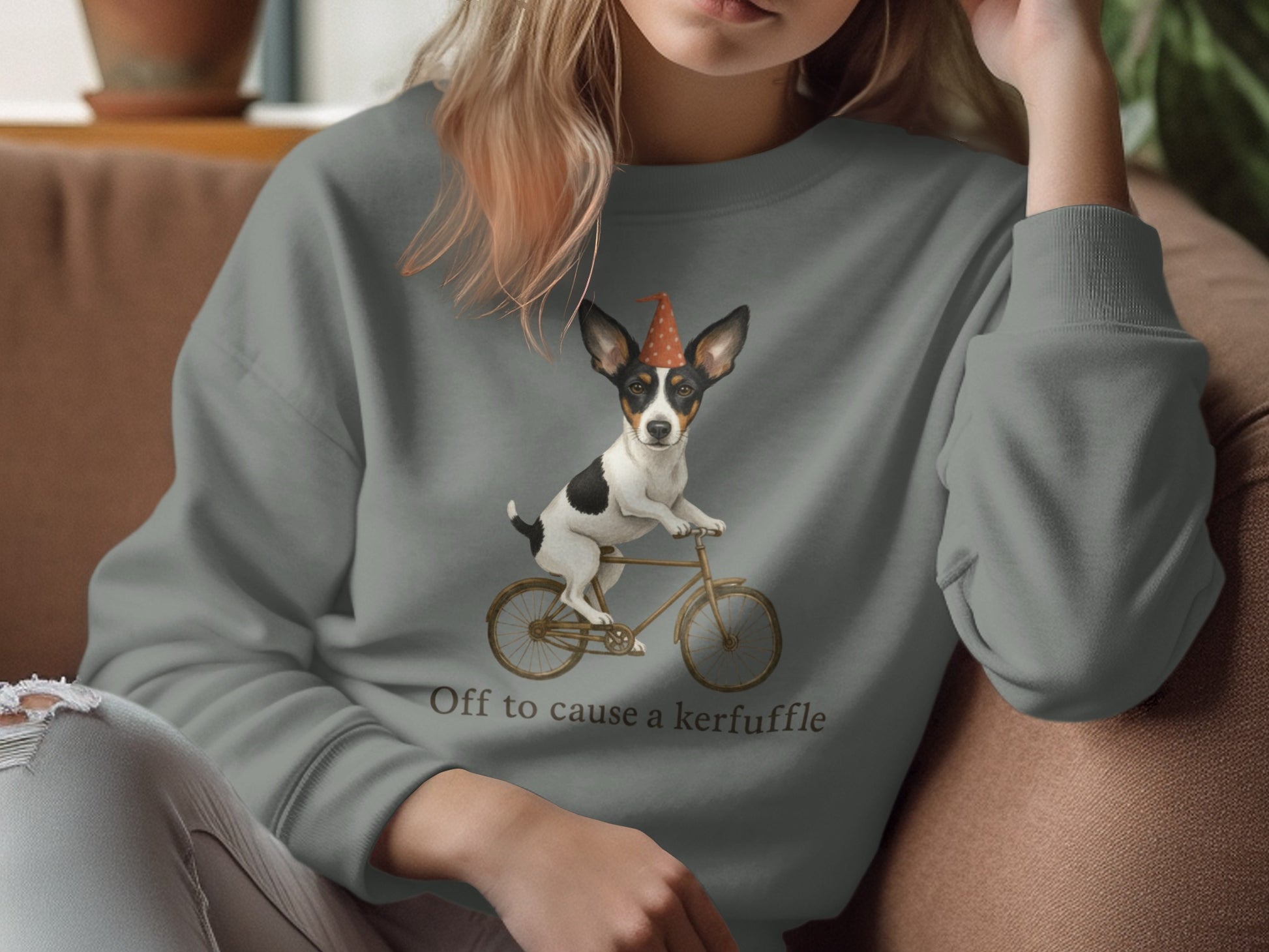 Off to cause a kerfuffle sweatshirt