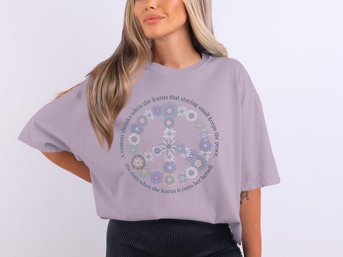 Staying Small Women Can't Be Intimate Shirt