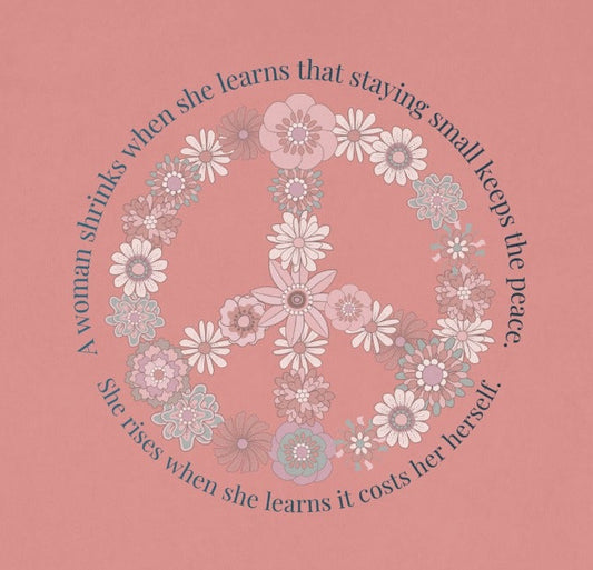 A Woman of Wisdom Peace Sign Pink T-shirt