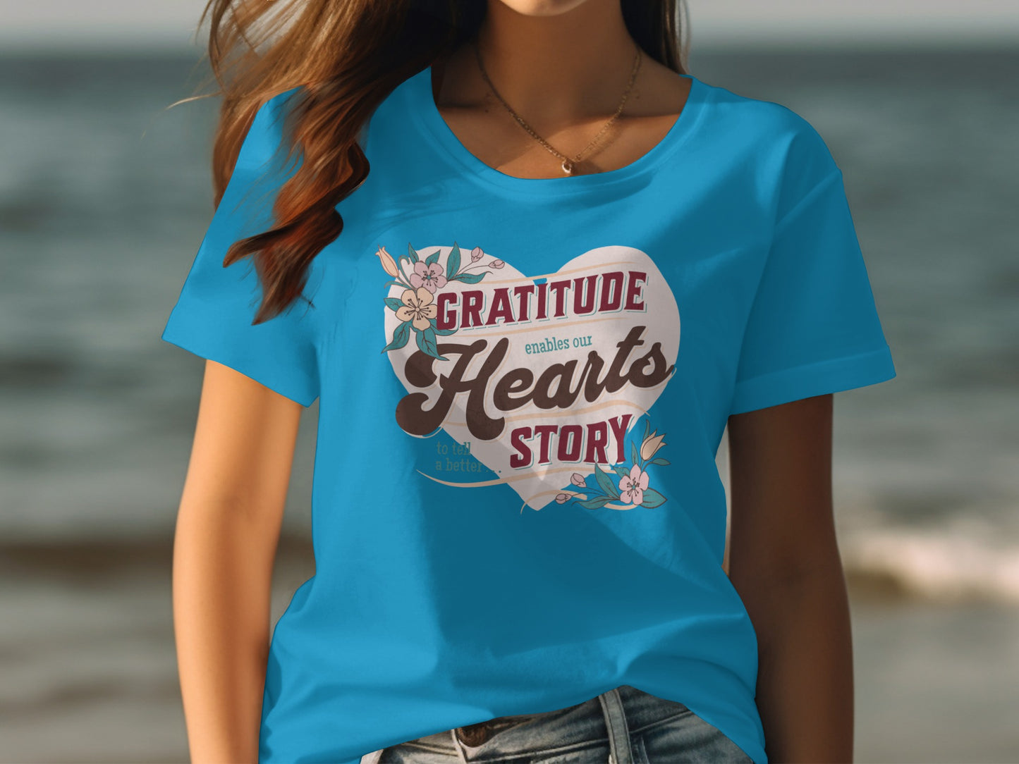 Gratitude Enables Our Hearts Story Inspirational Shirt