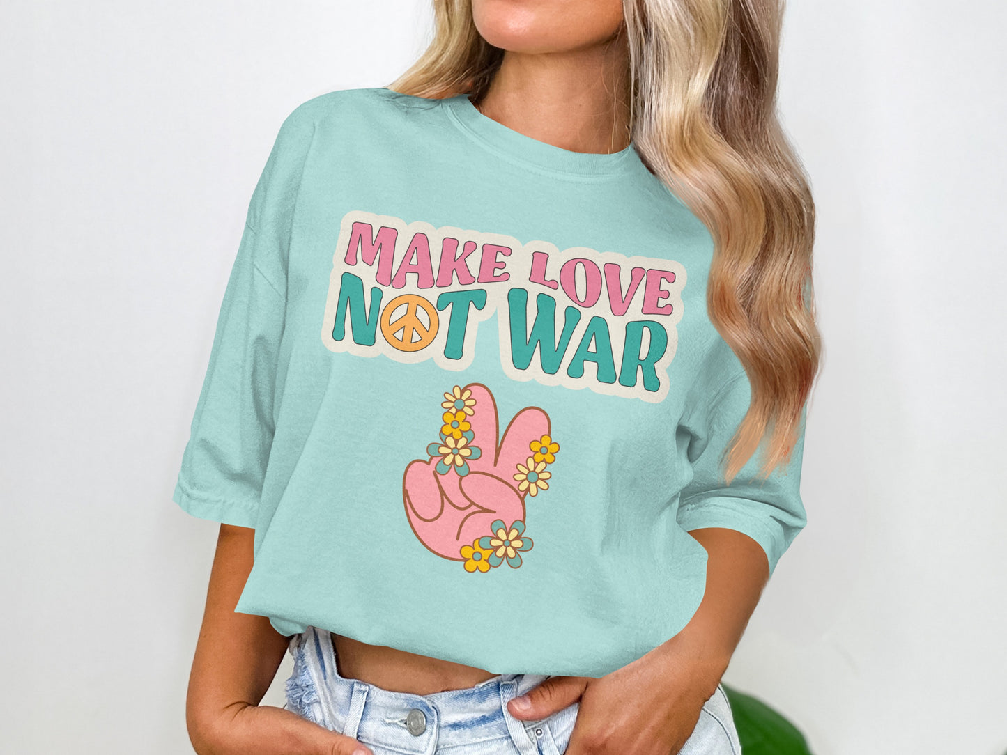 Make Love Not War T-Shirt with Peace Sign and Flowers