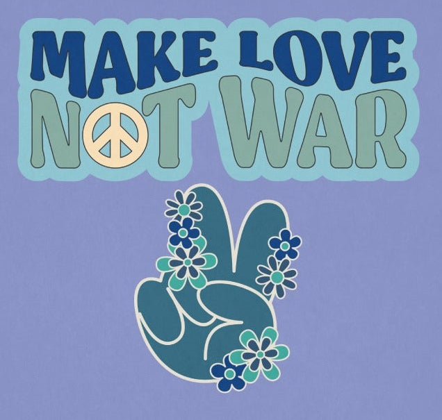 Make Love Not War Peace Sign Graphic T-shirt