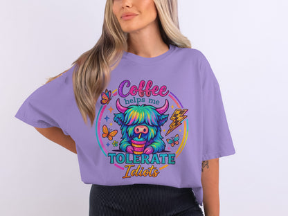 Coffee Helps Me Tolerate Idiots Colorful Graphic Shirt
