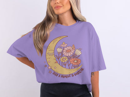 Take A Moment To Breathe Moonflower Tee
